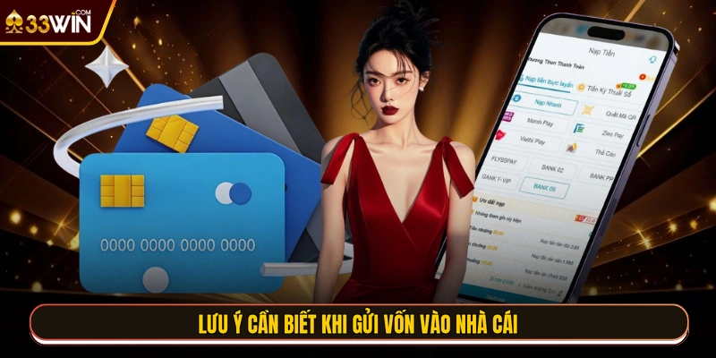 Lưu ý cần biết khi gửi vốn vào nhà cái